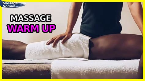 massage warm up techniques no talking new video 🙌🖐 full body massage youtube