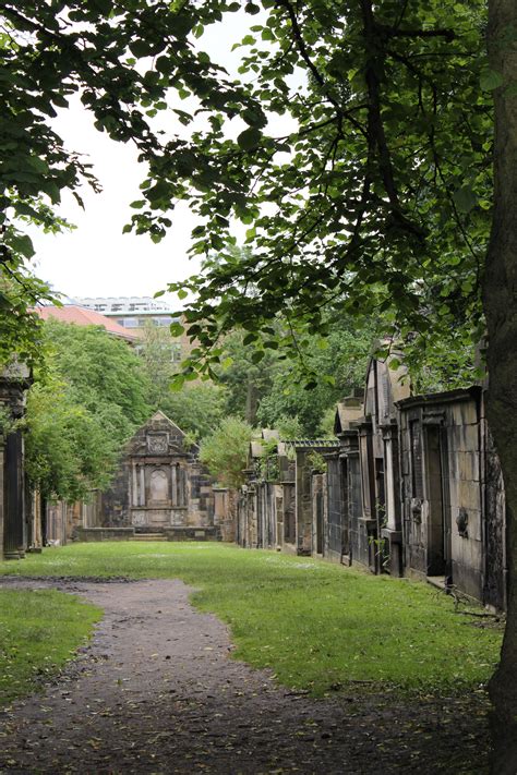 Cemetery Edinburgh Scotland Edinburgh Scotland Dream Destinations