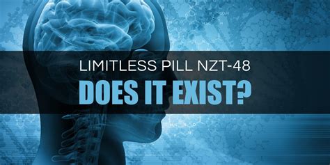 Limitless Pill Nzt 48 Do Smart Drugs Like Nzt Exist In Real Life