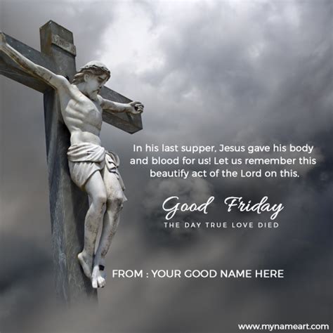 Good friday was not always celebrated on a friday. Write Name On Good Friday 2016 Quotes Hd Image Online ...