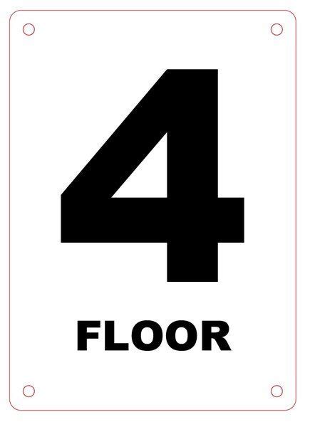 Floor Number Four 4 Sign Aluminium Flooring Ada Signs Steel Signs