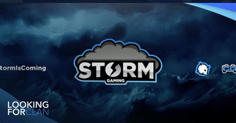 Storm Gaming Looking For Clan