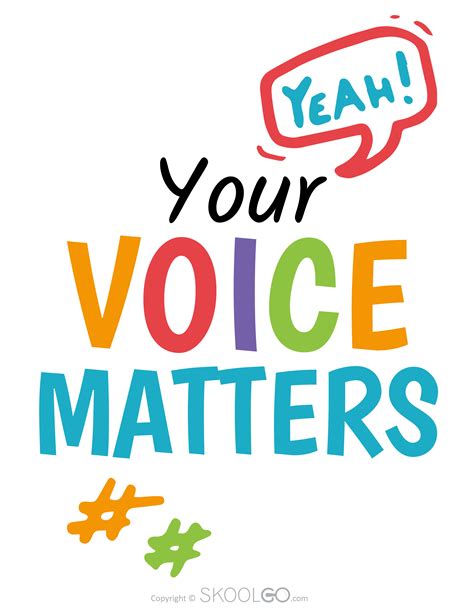 Your Voice Matters Free Poster Skoolgo