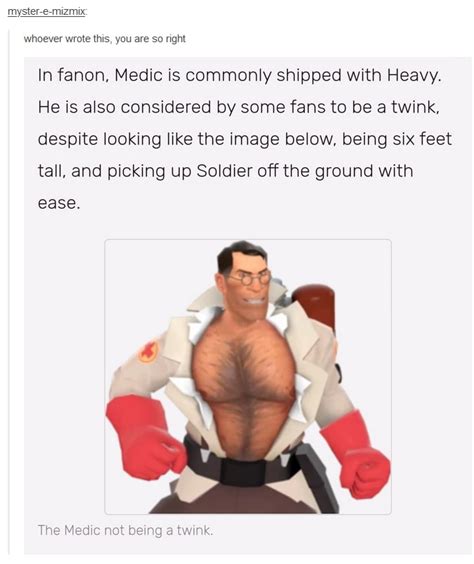 The Medic Not Being A Twink Team Fortress 2 Know Your Meme