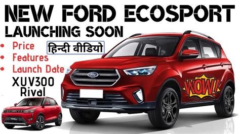 Research the 2020 ford ecosport with our expert reviews and ratings. Next-Gen Ford EcoSport 2020 Price in India, Features ...