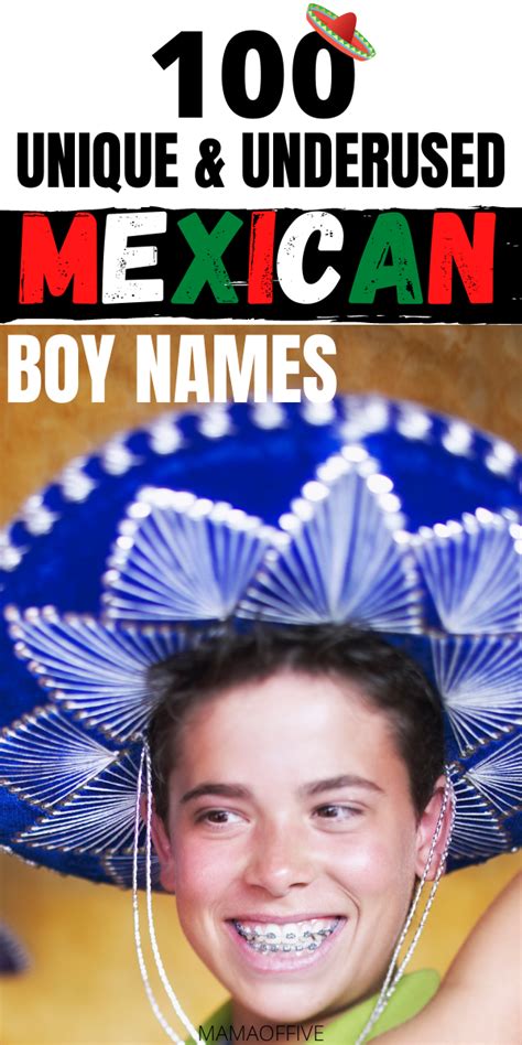 100 Unique Mexican Boy Names For 2020 Artofit