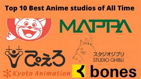 Top 10 Anime Studios Ever Anime Drawn