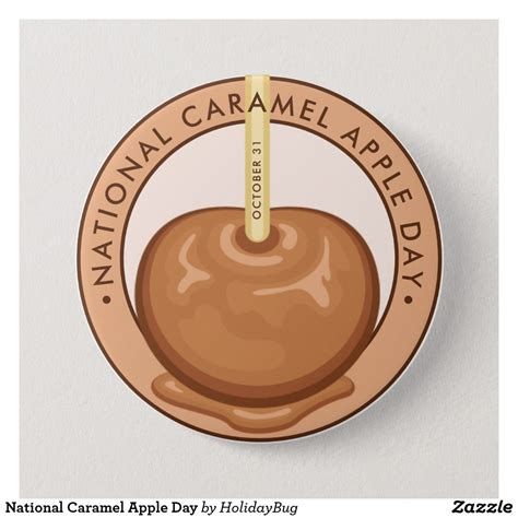 National Caramel Apple Day Button In 2021