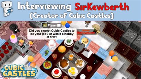 Interviewing Sirkewberth Creator Of Cubic Castlescastlescc Youtube