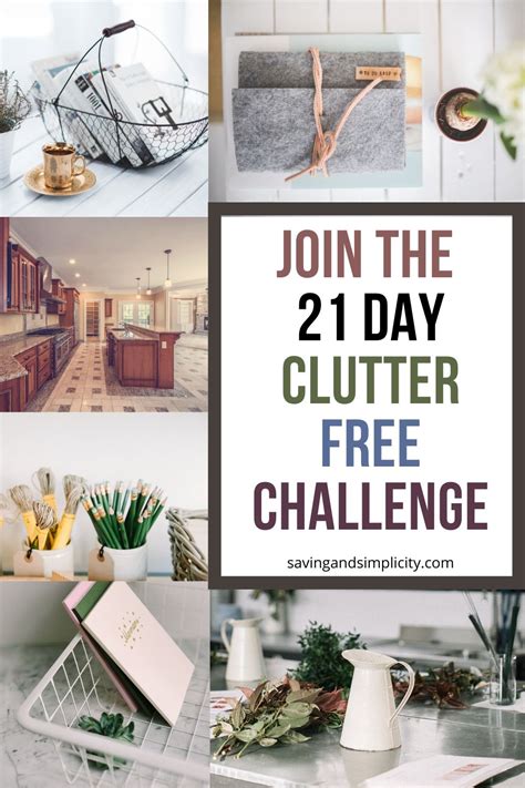 21 Day Clutter Free Challenge Saving And Simplicity