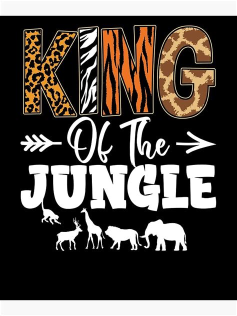 king of the jungle poster for sale by phambinh5146 redbubble