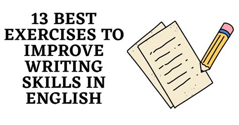 13 Best Exercises To Improve Writing Skills In English Infozone24