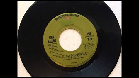 Don T Try To Lay No Boogie Woogie On The King Of Rock And Roll John Baldry 1971 Vinyl 45rpm