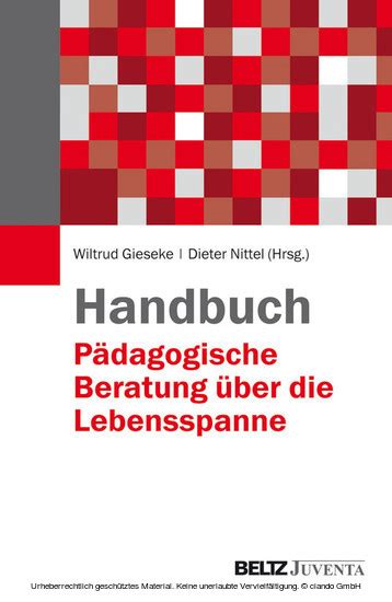 Kind in seiner eigenart und mit seinen besonderen bedürfnissen 2. Handbuch Pädagogische Beratung über die Lebensspanne - PDF ...