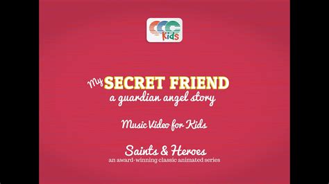 My Secret Friend Music Video For Kids Youtube