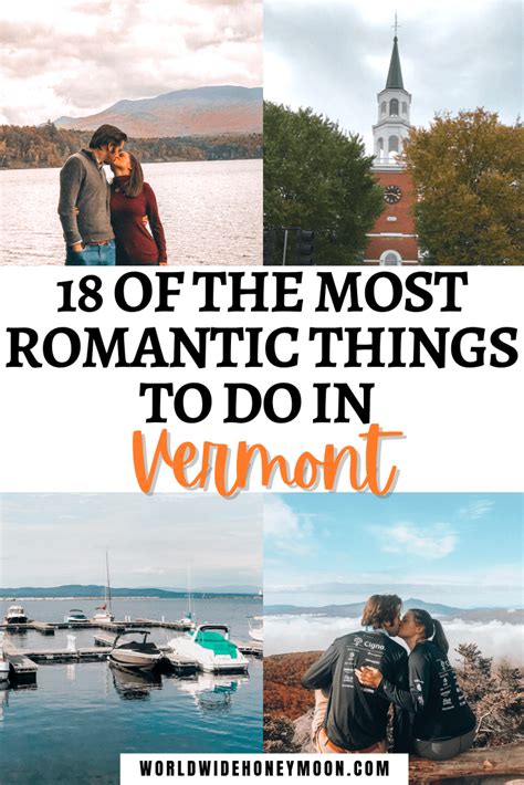 18 Of The Most Romantic Things To Do In Vermont In 2021 Usa Travel