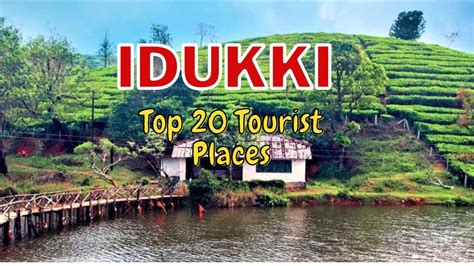 Idukki 20 Tourist Attractions In Idukki Tourist Places In Idukki Youtube