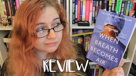 When Breath Becomes Air Book Review Youtube