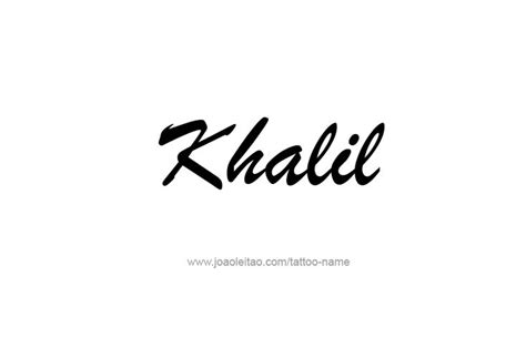 Khalil Name Tattoo Designs Name Tattoo Designs Names Name Tattoos