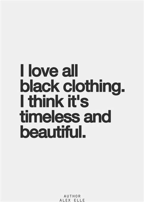 √ Quotes On Black And White Dress