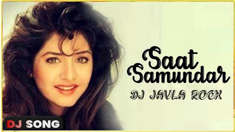 Dj Javla Rock Saat Samundar Paar Divya Bharti Sadhana Sargam Vishwatma Dj Remix Songs