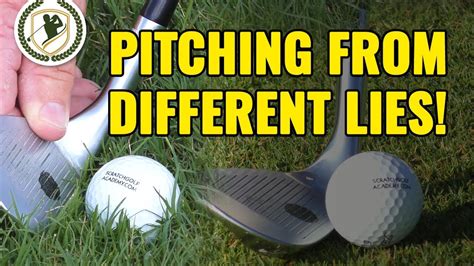 Golf Pitching Tips Pitch Shots From 2 Different Lies Youtube