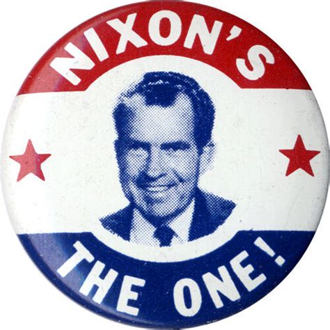 Classic 1968 Richard Nixons The One Campaign Button 1031 Ebay