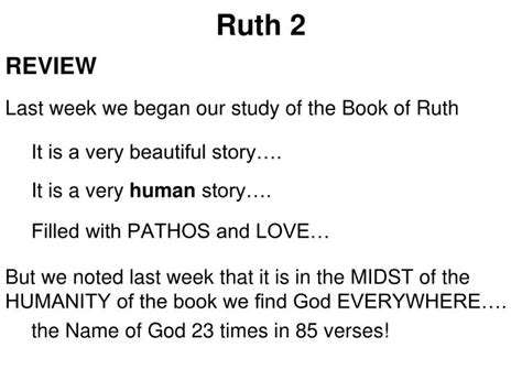 Ppt Ruth 2 Review Last Week We Began Our Study Of The Book Of Ruth