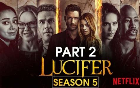 Lucifer Season 5 Part 2 Release Date Cast Plot And All Recent Update