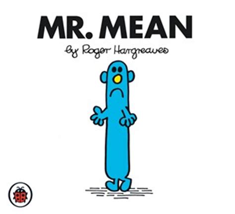 Mr. Mean - Mr. Men Wiki