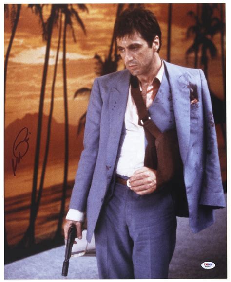 Lot Detail 2000s Al Pacino Scarface Signed 16 X 20 Photo Psadna