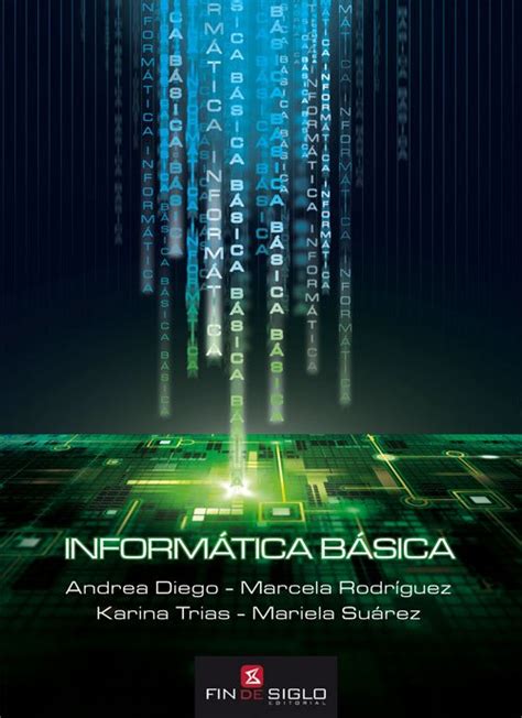 Informática Básica Editorial Fin De Siglo Librería Online
