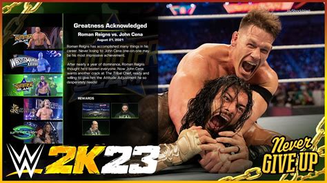 WWE 2K23 Showcase Greatness Acknowledged Roman Reigns Vs John Cena 100