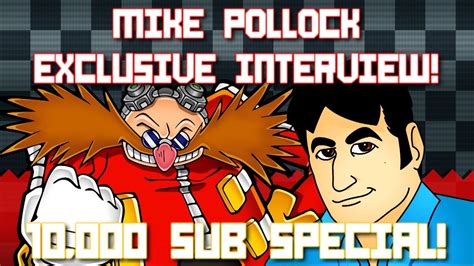 mike pollock interview voice of dr eggman aka robotnik 10 000 sub special youtube