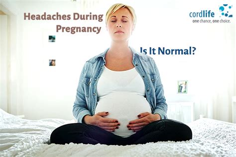 Headaches During Pregnancy What Is Normal Cord Life India