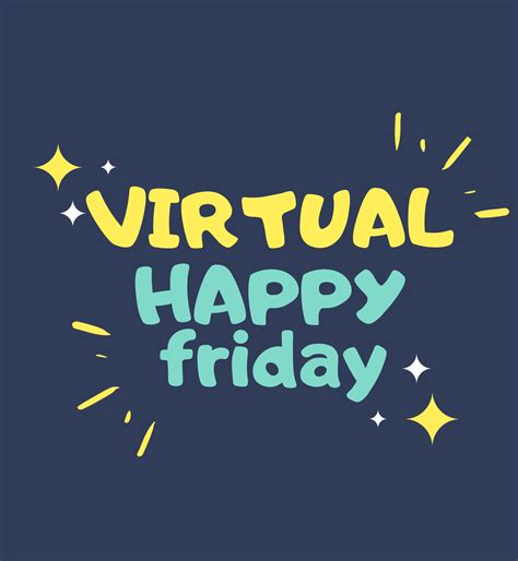 Virtual Happy Friday in the new reality - TNation