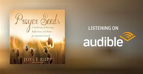 Prayer Seeds By Joyce Rupp Audiobook Audibleca