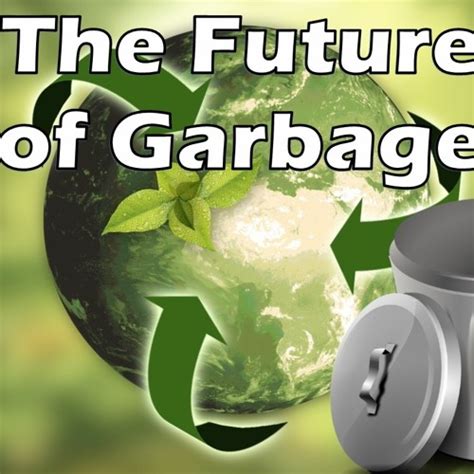 Stream Episode The Future Of Garbage By Isaac Arthur Podcast Listen