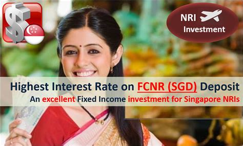 Interest rates from fd promotions are usually higher than the board rate. Best FCNR Deposit Rates For SGD (Singapore NRI ...