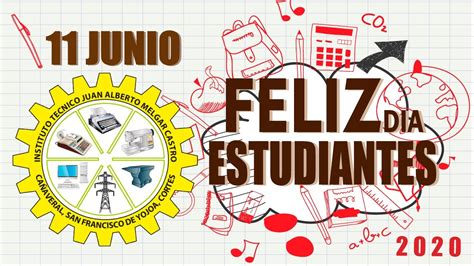 11 De Junio Dia Del Estudiante En Honduras Que Se Celebra En Esta Fecha