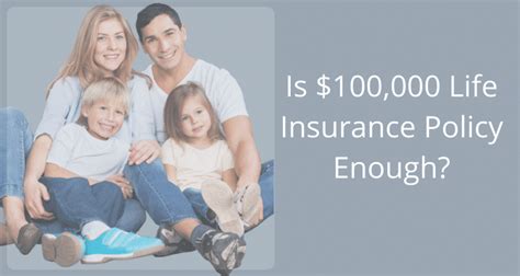 Is 100000 Life Insurance Enough Ogletree Financial