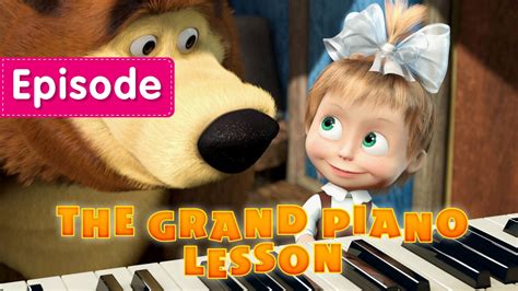 Masha And The Bear The Grand Piano Lesson Episode 19 Tuning Voiture