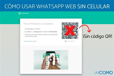 Cómo Abrir Whatsapp Web Sin Mi Celular Trucos Y Consejos 2023