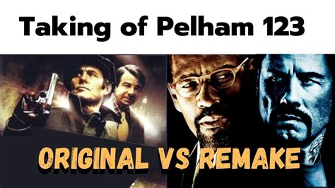 Taking Of Pelham 123 Original Vs Remake Youtube