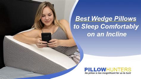 17 best wedge pillows for the most comfortable slumber