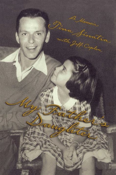 My Father S Daughter A Memoir Ebook Sinatra Tina Au Books
