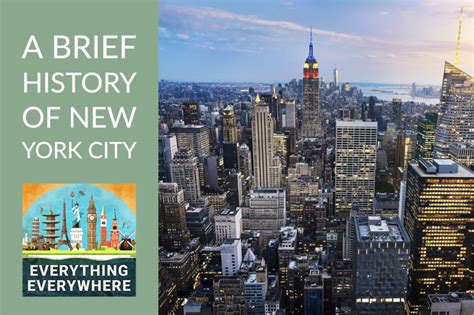 A Brief History Of New York City