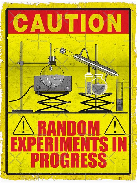 Caution Random Experiments In Progress T Shirt Sticker For Sale By