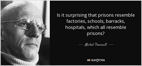 Poststructuralism and contemporary feminism have emerged as two of the most influential political and cultural movements of the late twentieth century. Michel Foucault quote: Is it surprising that prisons ...