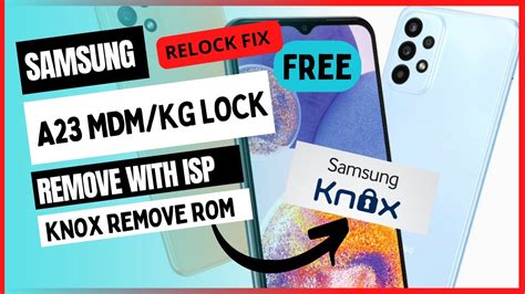 Samsung A A F U Mdm Kg Lock Remove Relock Fix Done YouTube